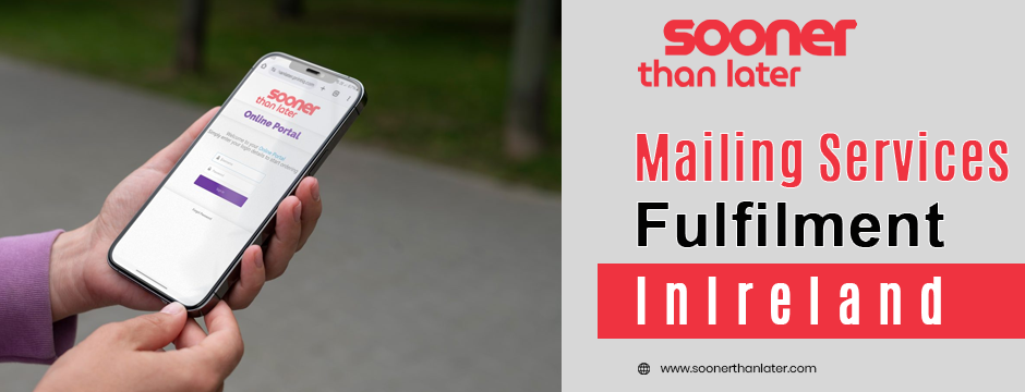 mailing services fulfilment in Ireland